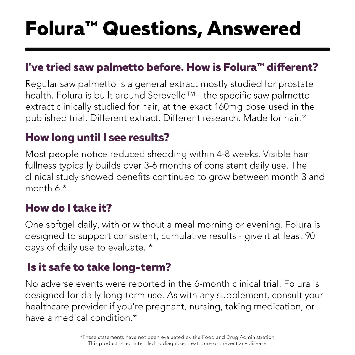 Folura FAQ answering common questions about Serevelle saw palmetto, timeline for results, and daily usage